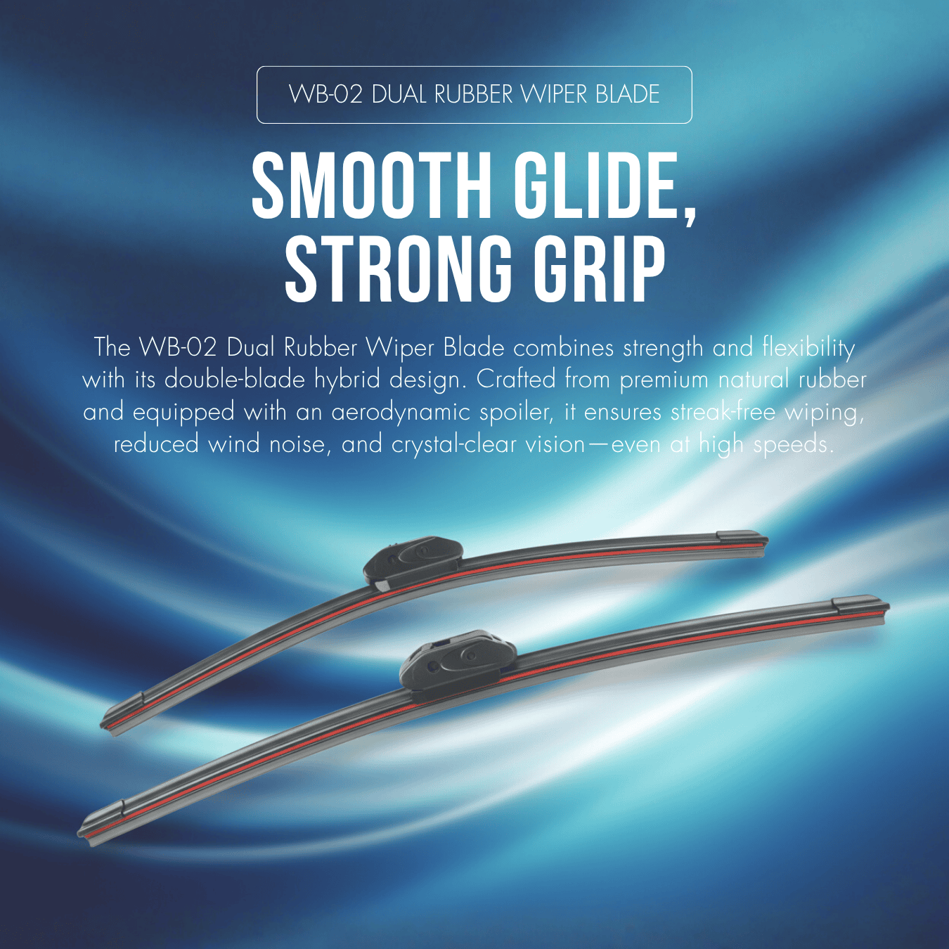 Dual Rubber Wiper Blade